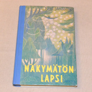 Tove Jansson Näkymätön lapsi